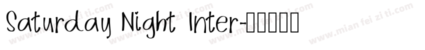Saturday Night Inter字体转换